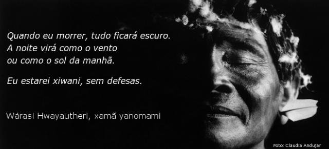 banner.saude_.indigena.internp.preview Foto preto e branco de indígena de olhos fechados e a inscrição: "Quando eu morrer, tudo ficará escuro. A noite virá como o vento ou como o sol da manhã. Eu estarei xiwani, sem defesas." Assinado: Warasi Hwayautheri, xamã yanomami.