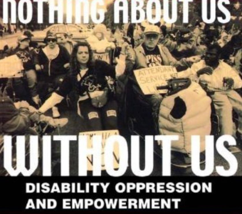 capa do livro nothing about us without us - disability oppression and empowerment. foto preto e branco de pessoas com deficiencia se manifestando.